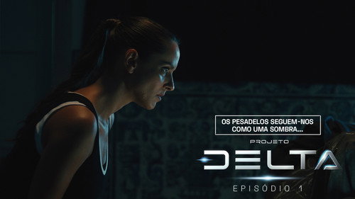 The Delta Project Season 1 Episode 1 - Episode 1