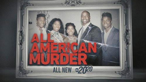 20/20 Season 47 Episode 10 - All American Murder