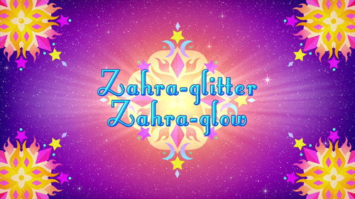 Zahra glitter, Zahra Glow still