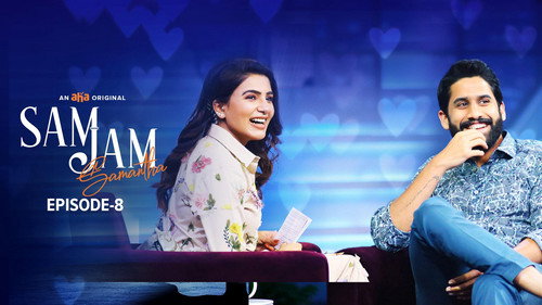 Sam Jam Season 1 Episode 8 - Naga Chaitanya
