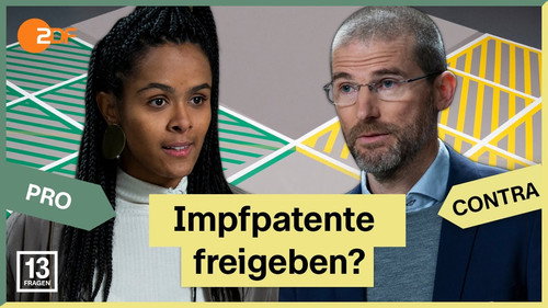 13 Fragen Season 3 Episode 1 - Corona pandemic: Is releasing vaccination patents the global solution?