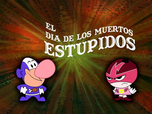 undefined Season 7 Episode 20 - El Dia De Los Muertos Estupidos