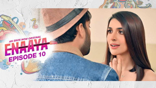 Enaaya Season 1 Episode 10 - Episode 10