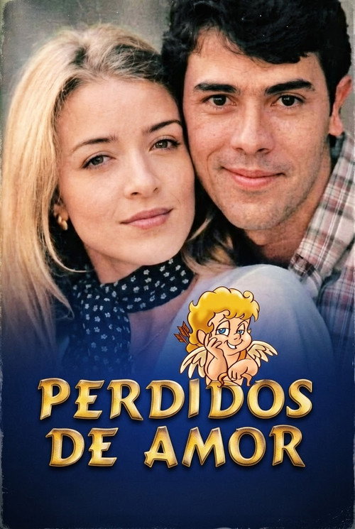 Perdidos de Amor poster