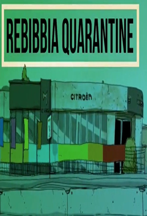 Rebibbia Quarantine poster