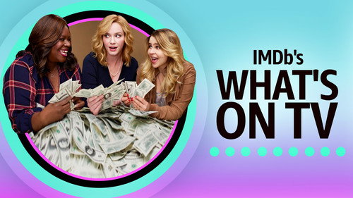 IMDb's What's on TV Season 1 Episode 8 - The Week of Feb. 26