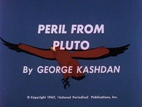 The Superman/Aquaman Hour of Adventure Season 1 Episode 10 - Hawkman - Peril From Pluto