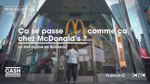 Cash Investigation Season 10 Episode 5 - Is this how it works at McDonald's?