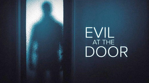Evil at the Door still