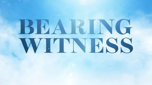 Bearing Witness still