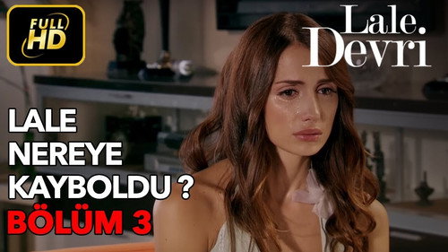 Lale Devri Season 1 Episode 3 - Episode 3