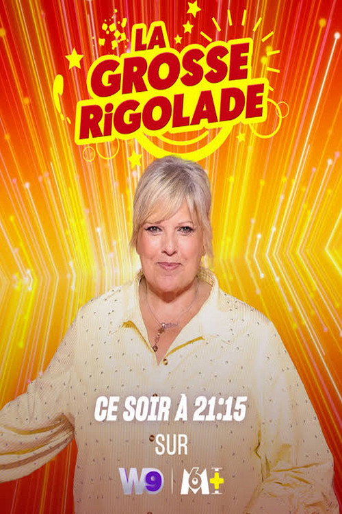 La Grosse Rigolade ! poster
