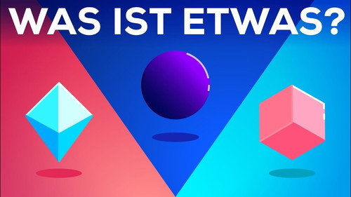 Kurzgesagt - In a Nutshell Season 3 Episode 18 - What Is Something?