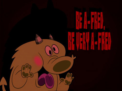 The Grim Adventures of Billy and Mandy Season 6 Episode 22 - Be A-Fred, Be Very A-Fred