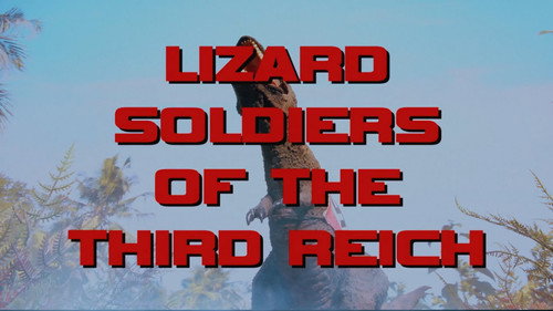 Danger 5 Season 1 Episode 2 - Lizard Soldiers of the Third Reich