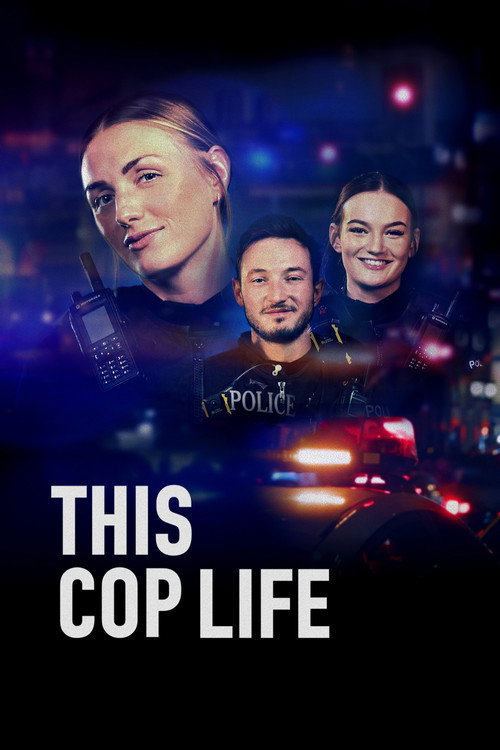 This Cop Life poster
