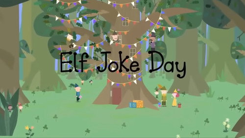 Ben & Holly's Little Kingdom Season 1 Episode 16 - Elf Joke Day