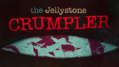 The Jellystone Crumpler still