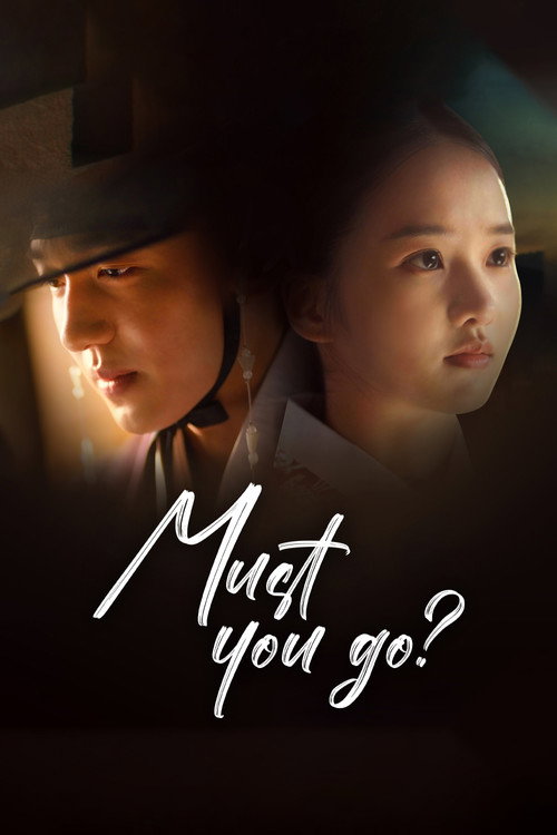 Must You Go? poster