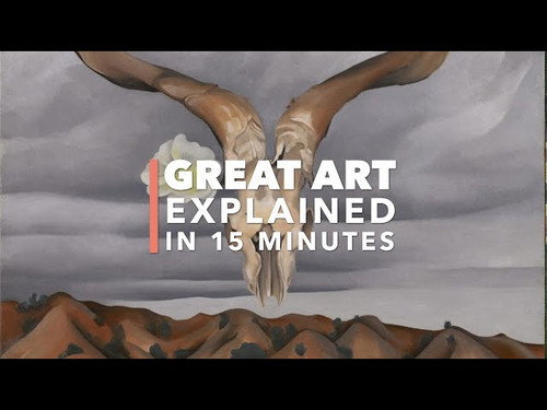 Great Art Explained Season 4 Episode 3 - Georgia O'Keeffe