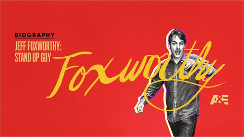 Jeff Foxworthy: Stand Up Guy still