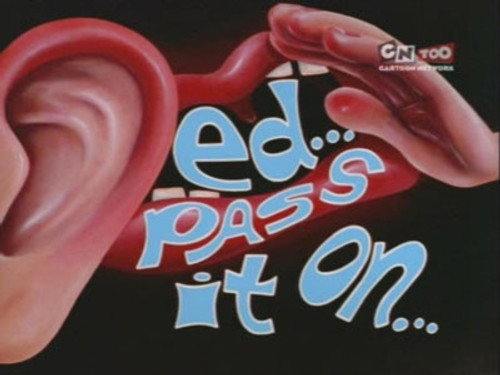 Ed, Edd n Eddy Season 3 Episode 20 - Ed, Pass it On