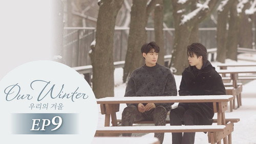 Our Winter Season 1 Episode 9 - Episode 9