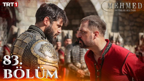 Mehmed: Sultan of Conquests Season 3 Episode 34 - 83. Bölüm