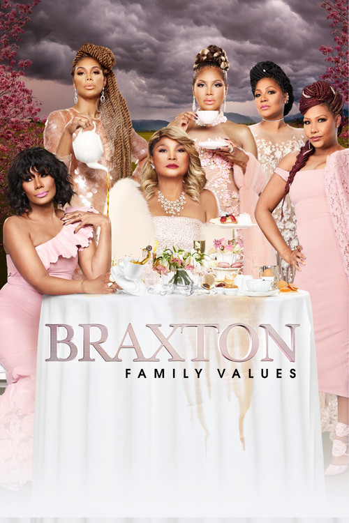 Braxton Family Values poster