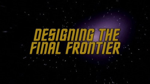 Designing The Final Frontier still