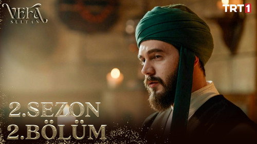 Vefa Sultan Season 2 Episode 2 - Episode 32