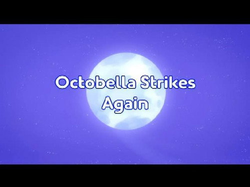 PJ Masks Season 5 Episode 9 - Octobella Strikes Again