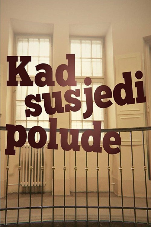 When Neighbors Go Mad poster
