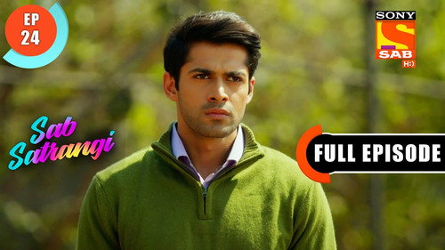 Sab Satrangi Season 1 Episode 24 - Daddy Ji's Attempt To Lighten The Mood