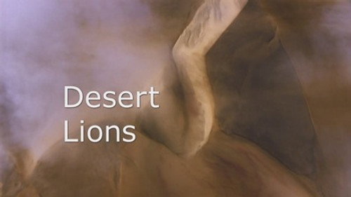 Natural World Season 26 Episode 9 - Desert Lions