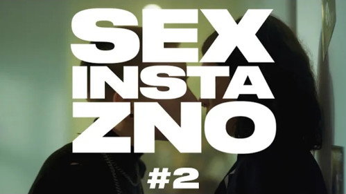 Sex, Insta & ZNO Season 1 Episode 2 - Episode 2