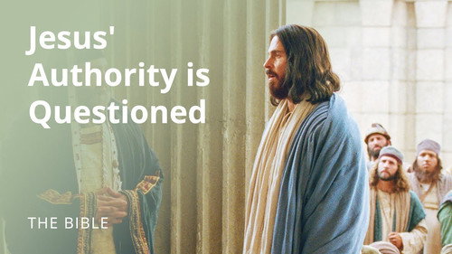 The Life of Jesus Christ Season 2 Episode 17 - Matthew 21 | Christ's Authority is Questioned: The Parable of the Two Sons