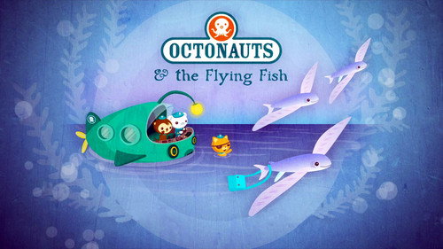 Octonauts Season 1 Episode 5 - The Flying Fish