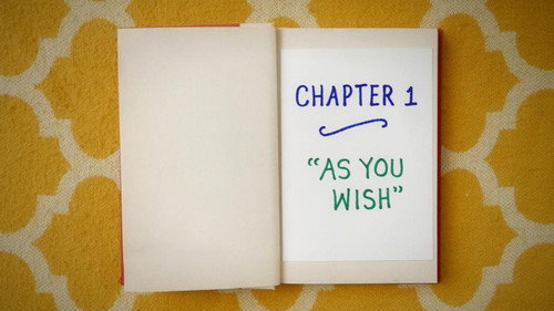 Home Movie: The Princess Bride Season 1 Episode 1 - Chapter One: As You Wish