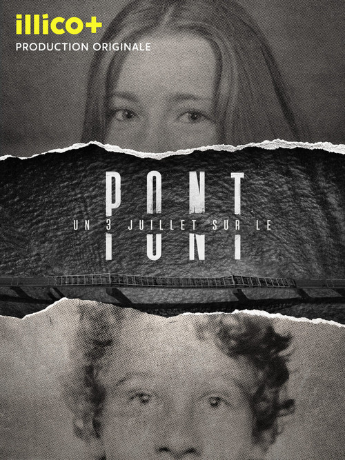 Un 3 juillet sur le pont poster