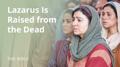 The Life of Jesus Christ Season 2 Episode 12 - John 11 | Lazarus Is Raised from the Dead