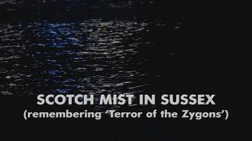 Scotch Mist in Sussex: Remembering Terror of the Zygons still
