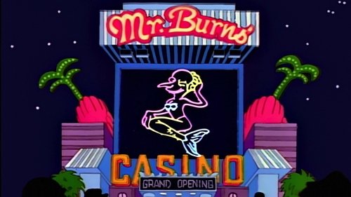 undefined Season 5 Episode 10 - $pringfield (Or, How I Learned to Stop Worrying and Love Legalized Gambling)