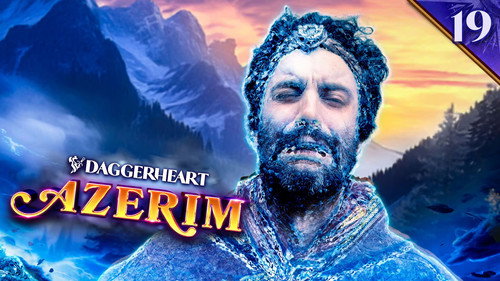 Daggerheart: Azerim Season 1 Episode 19 - Freezing Mountain Pass