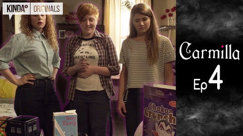 Carmilla Season 1 Episode 4 - Freak OUT