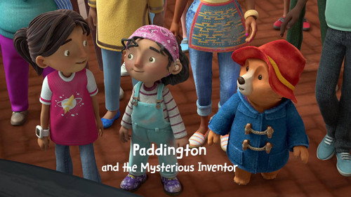 The Adventures of Paddington Season 3 Episode 12 - Paddington and the Mysterious Inventor