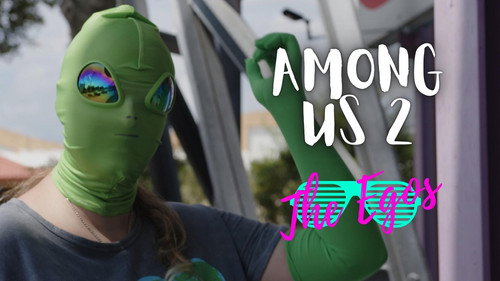 The Egos Season 8 Episode 14 - Among Us 2