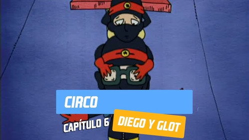 Diego & Glot Season 1 Episode 6 - Episode 6