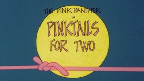 The All New Pink Panther Show Season 1 Episode 3 - Pinktails for Two