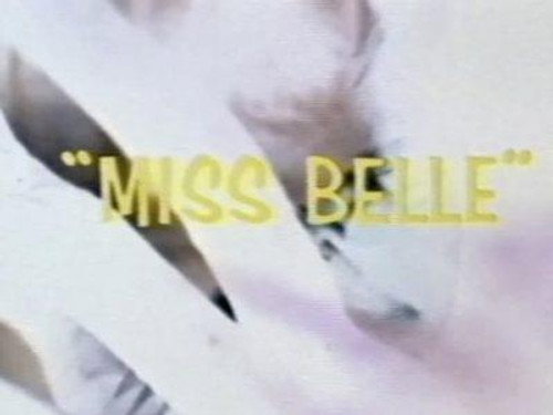 Miss Belle still